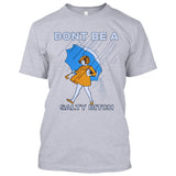 Don't Be A Salty Bitch [T-shirt/Tank Top]-Tees & Tanks-Heather Gray Tshirt-Small-Over The Boardwalk Shirts