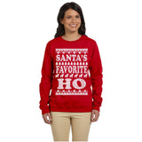 SANTA'S FAVORITE HO | Santa Claus | Ugly Christmas Sweater [Unisex Crewneck Sweatshirt]-Over The Boardwalk Shirts