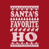 SANTA'S FAVORITE HO | Santa Claus | Ugly Christmas Sweater [Unisex Crewneck Sweatshirt]-Over The Boardwalk Shirts