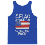 If This Flag Offends You I'll Help You Pack USA Flag Patriotic [T-shirt/Tank Top]-Tees & Tanks-Royal Blue Tank Top (men)-Small-Over The Boardwalk Shirts