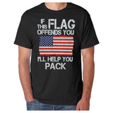 If This Flag Offends You I'll Help You Pack USA Flag Patriotic [T-shirt/Tank Top]-Tees & Tanks-Black Tshirt-Small-Over The Boardwalk Shirts