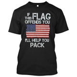 If This Flag Offends You I'll Help You Pack USA Flag Patriotic [T-shirt/Tank Top]-Over The Boardwalk Shirts