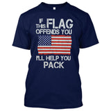 If This Flag Offends You I'll Help You Pack USA Flag Patriotic [T-shirt/Tank Top]-Over The Boardwalk Shirts