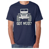 Got Mud? Off Road 4x4 Jeep Fans [T-shirt /Tank Top]-Tees & Tanks-Navy Tshirt-Small-Over The Boardwalk Shirts