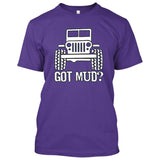 Got Mud? Off Road 4x4 Jeep Fans [T-shirt /Tank Top]-Tees & Tanks-Purple Tshirt-Small-Over The Boardwalk Shirts