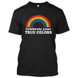 Celebrate Your True Colors Gay Pride (Rainbow) [T-shirt/Tank Top]-T-Shirt-Black-Small-Over The Boardwalk Shirts