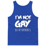 I'M NOT GAY but my BOYFRIEND is [Gay Pride LGBT T-shirt/Tank Top]-Tees & Tanks-Royal Blue Tank Top (men's)-Small-Over The Boardwalk Shirts