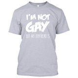 I'M NOT GAY but my BOYFRIEND is [Gay Pride LGBT T-shirt/Tank Top]-Tees & Tanks-Heather Grey Tshirt-Small-Over The Boardwalk Shirts