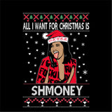All I Want For Christmas Is Shmoney | Cardi B | Ugly Christmas Sweater [Unisex Crewneck Sweatshirt]-Over The Boardwalk Shirts