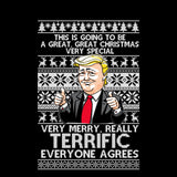 Trump | Very Merry Really Terrific Everyone Agrees | Ugly Christmas Sweater [Unisex Crewneck Sweatshirt]