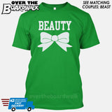 Beauty and Beast - "Beauty" [T-shirt/Hoodie]-T-Shirt-Kelly Green-Over The Boardwalk Shirts