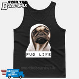 Pug Life [T-shirt/Tank Top]-Tank Top (men's cut)-Black-Small-Over The Boardwalk Shirts