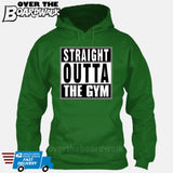 Straight Outta the Gym [T-shirt/Hoodie/Tank Top]-Hoodie-Kelly Green-Over The Boardwalk Shirts
