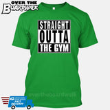 Straight Outta the Gym [T-shirt/Hoodie/Tank Top]-T-Shirt-Kelly Green-Over The Boardwalk Shirts