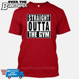 Straight Outta the Gym [T-shirt/Hoodie/Tank Top]-T-Shirt-Red-Over The Boardwalk Shirts