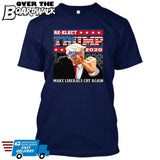 Re-Elect Trump 2020 Make Liberals Cry Again - Reelect MAGA Elections Politics USA GOP Republican [T-shirt]-T-Shirt-Navy-Small-Over The Boardwalk Shirts