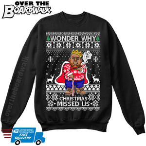 Wonder Why Christmas Missed Us | Biggie Smalls Cane | Ugly Christmas Sweater [Unisex Crewneck Sweatshirt]-Over The Boardwalk Shirts