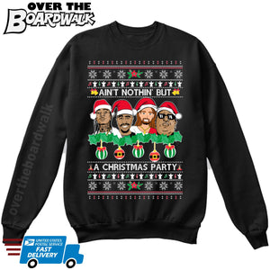 Rappers Rap Legends | Ain't Nothin But A Christmas Party | Tupac Biggie | Ugly Christmas Sweater [Unisex Crewneck Sweatshirt]-Over The Boardwalk Shirts