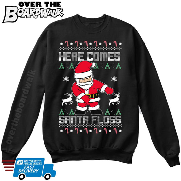 Here Comes SANTA FLOSS | Santa Claus | Ugly Christmas Sweater [Unisex Crewneck Sweatshirt]-Over The Boardwalk Shirts